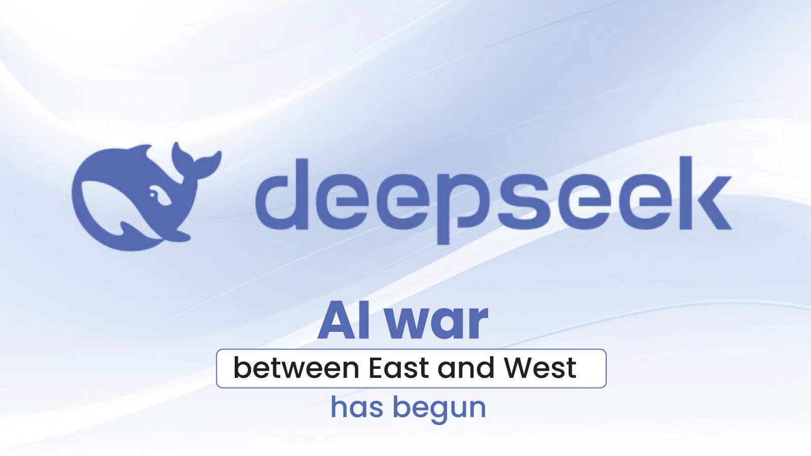 AI war between East and West has begun